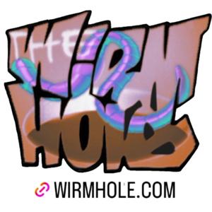 The Wirm Hole - Podcast