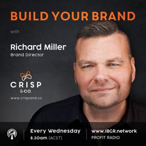 Build Your Brand with Richard Miller