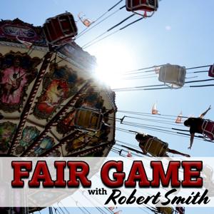 Fair Game with Robert Smith