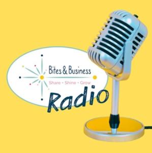Bites & Business Radio