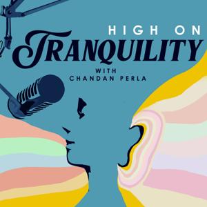 High on Tranquility