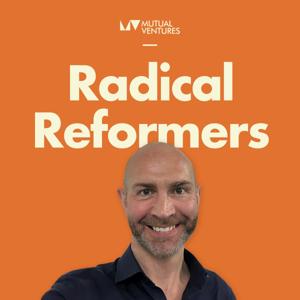 Radical Reformers podcast