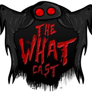 The What Cast