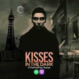 Kisses in the Dark