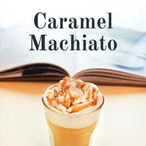Caramel Machiato