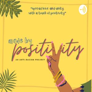 Made by Positivity