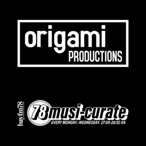 78 musi-curate origami PRODUCTIONS zone Podcast by BAYFM78