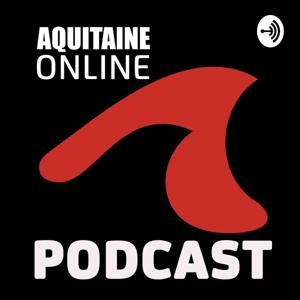 Podcast AquitaineOnLine