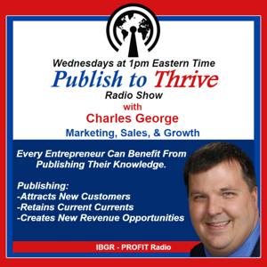 Publish to Thrive with Charles George