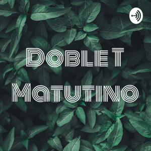 Doble T Matutino
