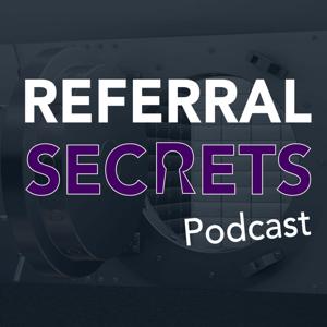 Referral Secrets podcast