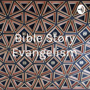 Bible Story Evangelism by Pete Kingman