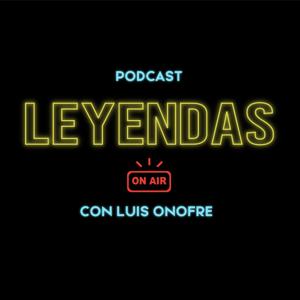 LEYENDAS PODCAST