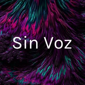 Sin Voz