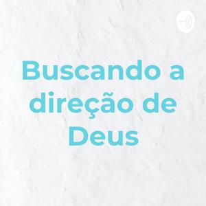 Buscando a direção de Deus