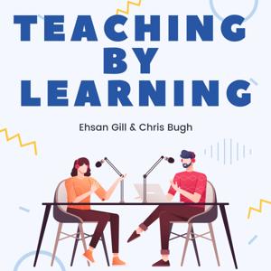 Teaching by Learning Podcast