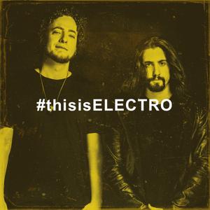 #thisisELECTRO By Felguk