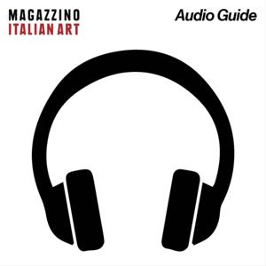 Magazzino Italian Art Audio Guide