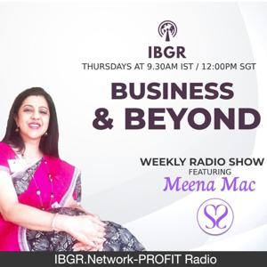 Business & Beyond with Meena Mac