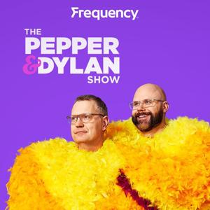 The Pepper & Dylan Show by Frequency Podcast Network / Pepper, Dylan & Robbie