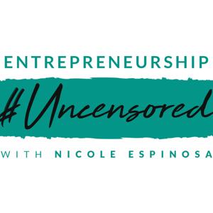 Entrepreneurship #Uncensored