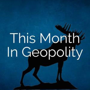 This month in Geopolity