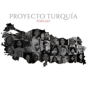 Proyecto Turquía Podcast