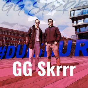 GG Skrrr