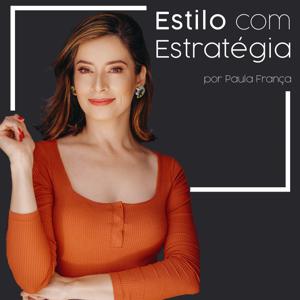 Estilo com Estratégia