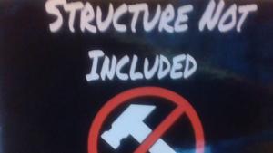 Structure Not Included