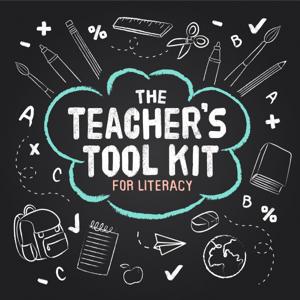 The Teacher's Tool Kit For Literacy