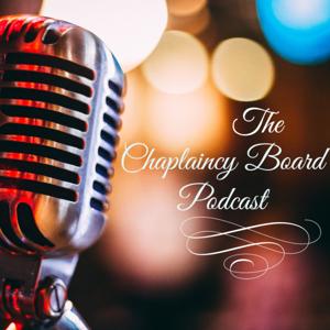 The Chaplaincy Board Podcast