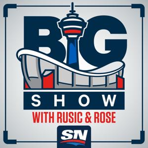 Big Show with Rusic & Rose by Sportsnet