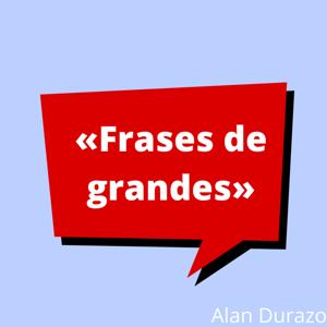 Frases de Grandes