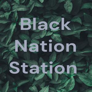 Black Nation Station