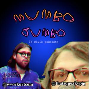 Mumbo Jumbo (A Movie Podcast)