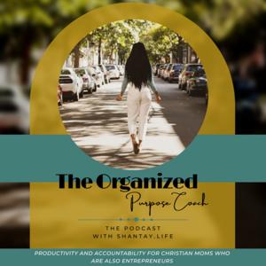 The Organized Purpose Coach Show