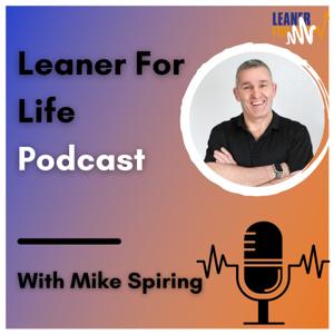 Leaner For Life Podcast