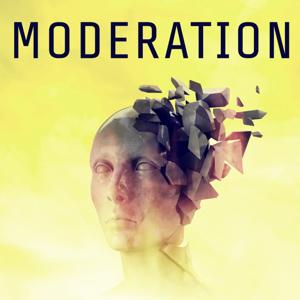 MODERATION