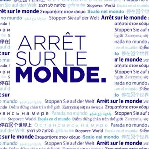 Arrêt sur le monde