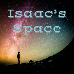 Isaac’s Space