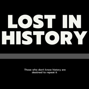 Lost In History