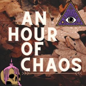 An Hour of Chaos