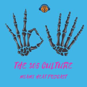 The 305 Culture