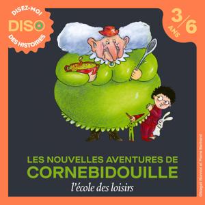 Les nouvelles aventures de Cornebidouille