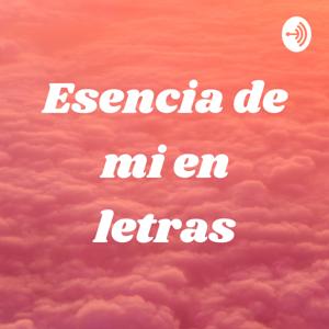 Esencia de mi en letras