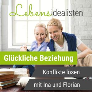 Paartherapie Podcast - Krisen und Konflikte lösen und eine glückliche Beziehung führen by Lebensidealisten