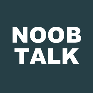 Noob Talk Radio