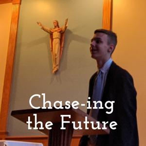 Chase-ing the Future