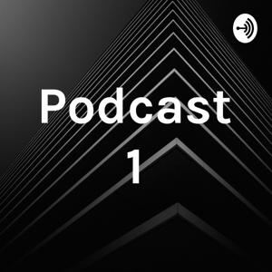 Podcast 1